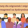 Jak reagować na dyskryminację? - warsztaty dla migrantów i migrantek